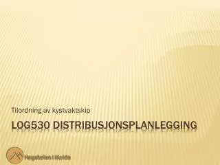 tilordning av kystvaktskip