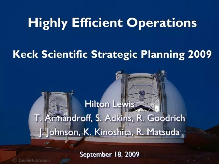 highly efficient operations keck scientific strategic planning 2009