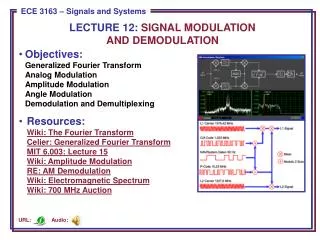 LECTURE 12: SIGNAL MODULATION AND DEMODULATION