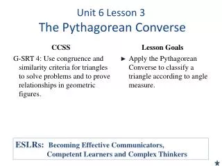 Unit 6 Lesson 3 The Pythagorean Converse