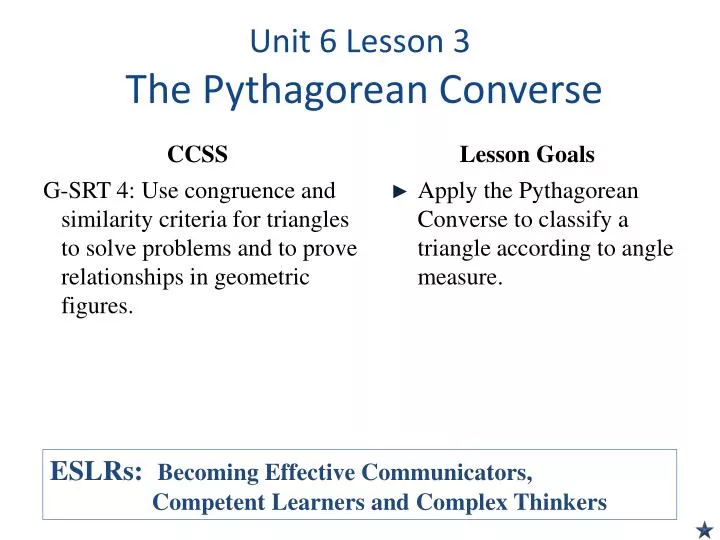 unit 6 lesson 3 the pythagorean converse