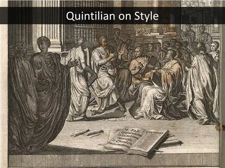quintilian on style