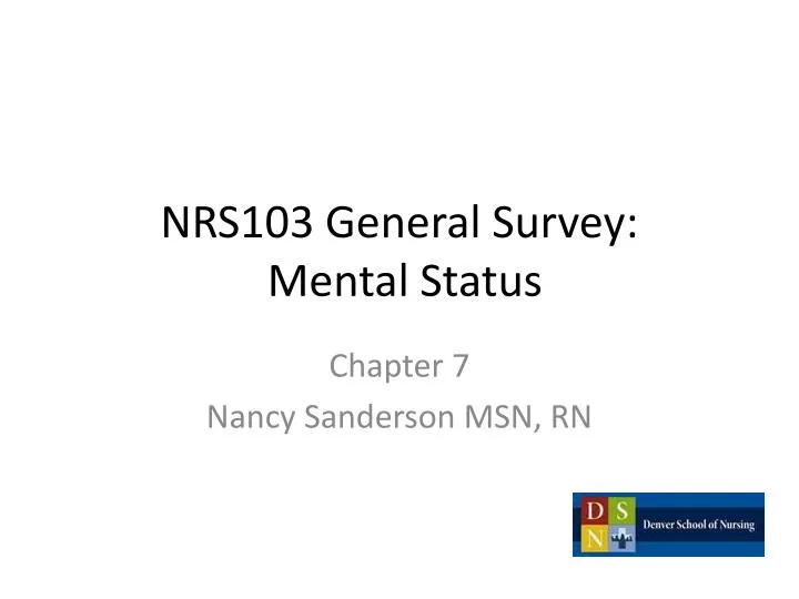 nrs103 general survey mental status