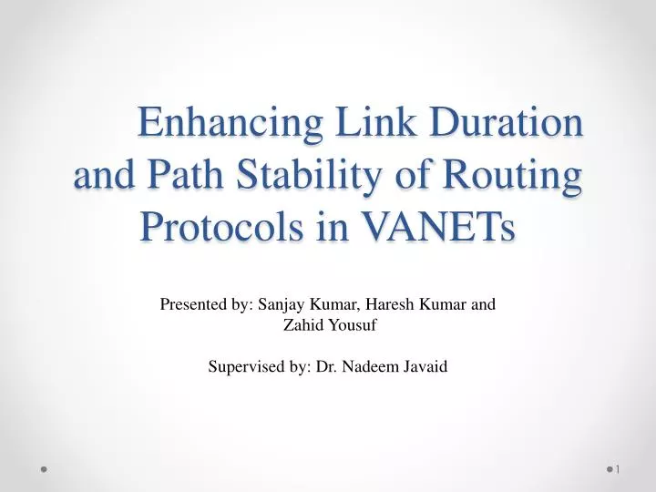 enhancing link duration and path stability of routing protocols in vanets