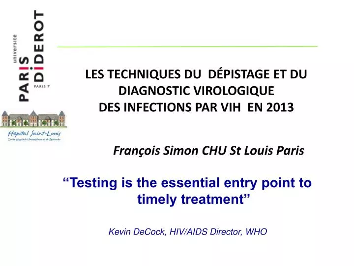 les techniques du d pistage et du diagnostic virologique des infections par vih en 2013