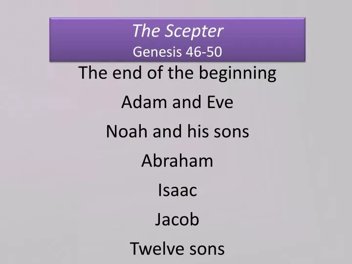 the scepter genesis 46 50