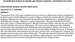 AFLATOXICOSIS IN DOGS IN NAIROBI AND NAKURU COUNTIES: A RETROSPECTIVE STUDY