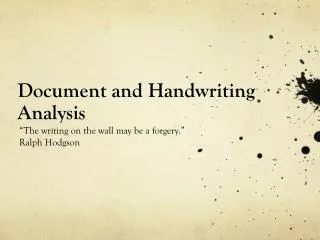 Document and Handwriting Analysis