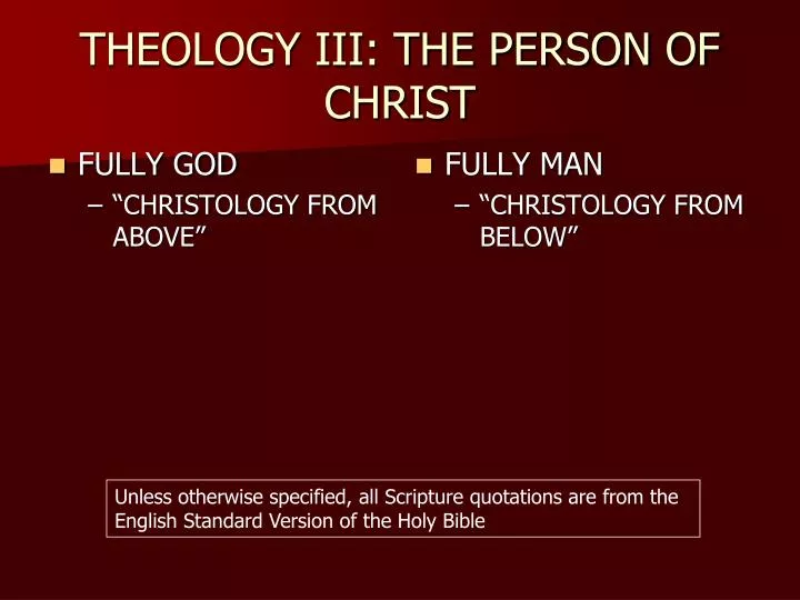theology iii the person of christ