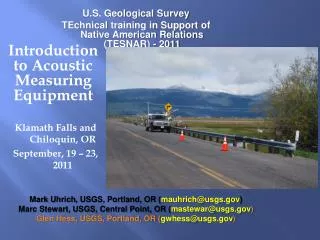 Introduction to Acoustic Measuring Equipment Klamath Falls and Chiloquin , OR