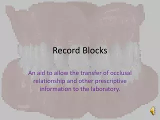Record Blocks