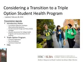 Considering a Transition to a Triple Option Student Health Program -- Updated, February 28, 2014