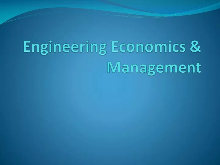 engineering economics management