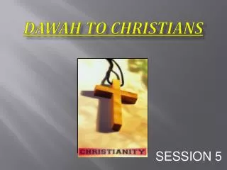 Dawah to Christians