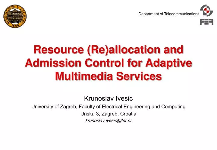 resource re allocation and admission control for adaptive multimedia services