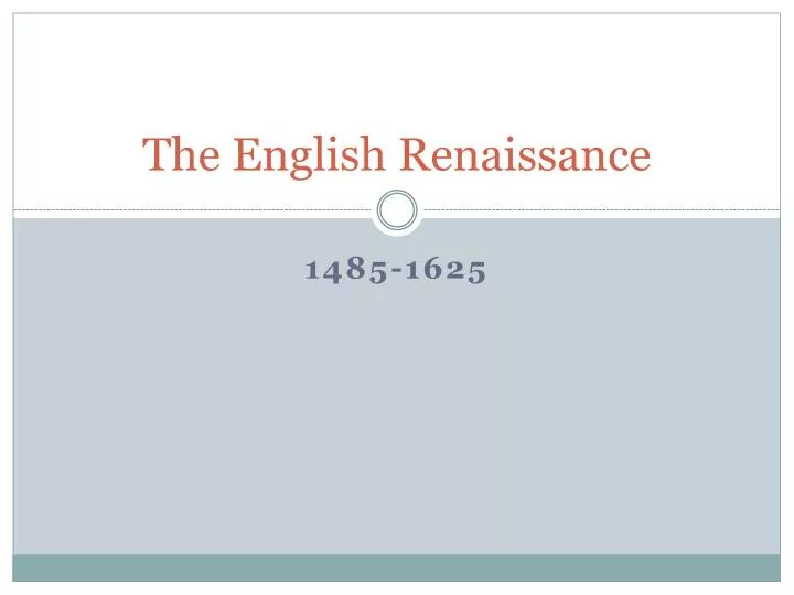 the english renaissance