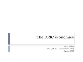 The BRIC economies