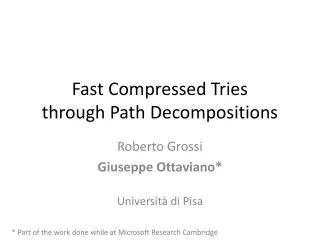 Fast Compressed Tries through Path Decompositions