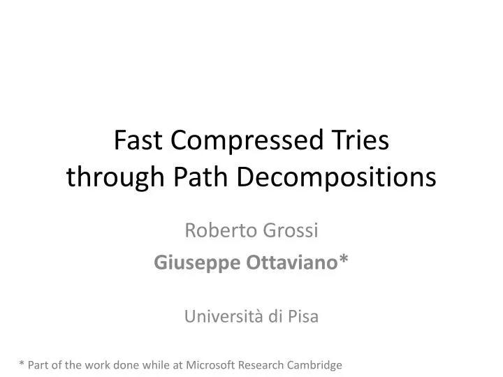 fast compressed tries through path decompositions