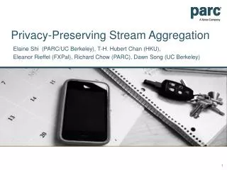 Privacy-Preserving Stream Aggregation