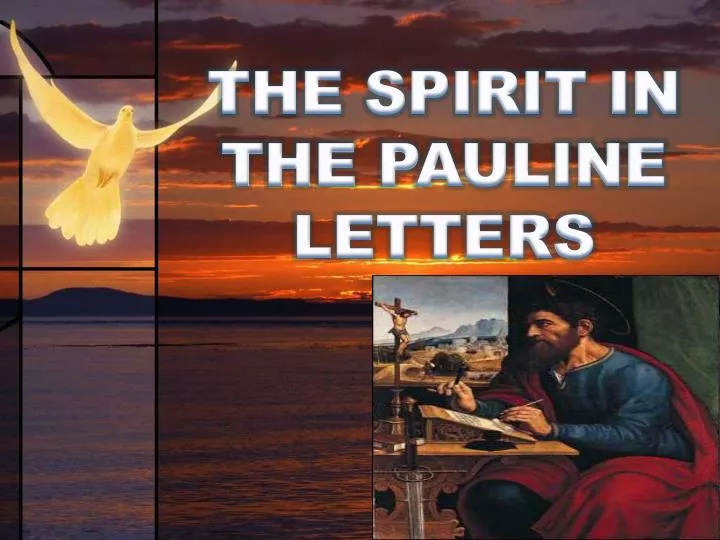 the spirit in the pauline letters