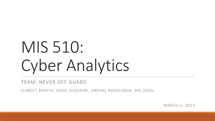 mis 510 cyber analytics