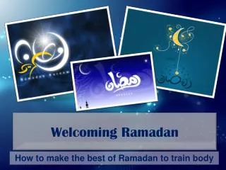 Welcoming Ramadan