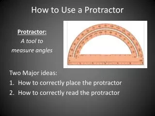 How to Use a Protractor