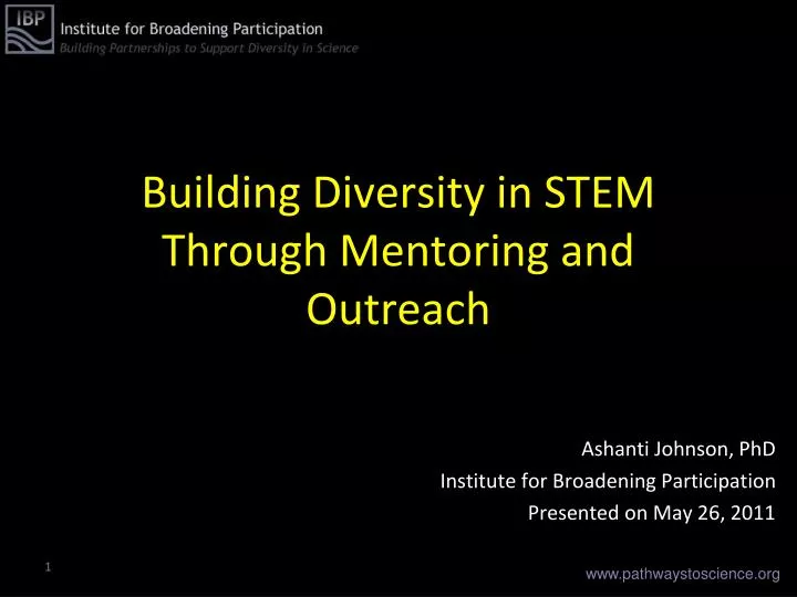 building diversity in stem through mentoring and outreach
