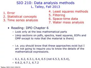 SIO 210: Data analysis methods L. Talley, Fall 2013