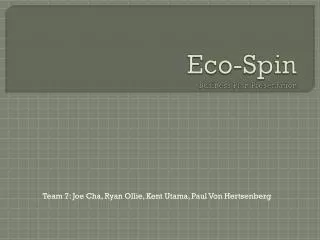 Eco-Spin Business Plan Presentation