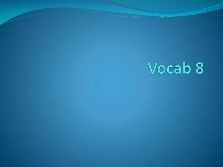 vocab 8