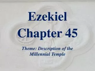 Ezekiel Chapter 45