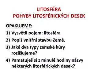 litosf ra pohyby litosf rick ch desek