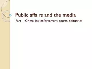 Public affairs and the media