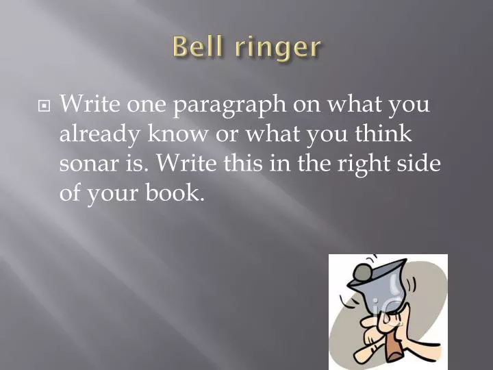 bell ringer