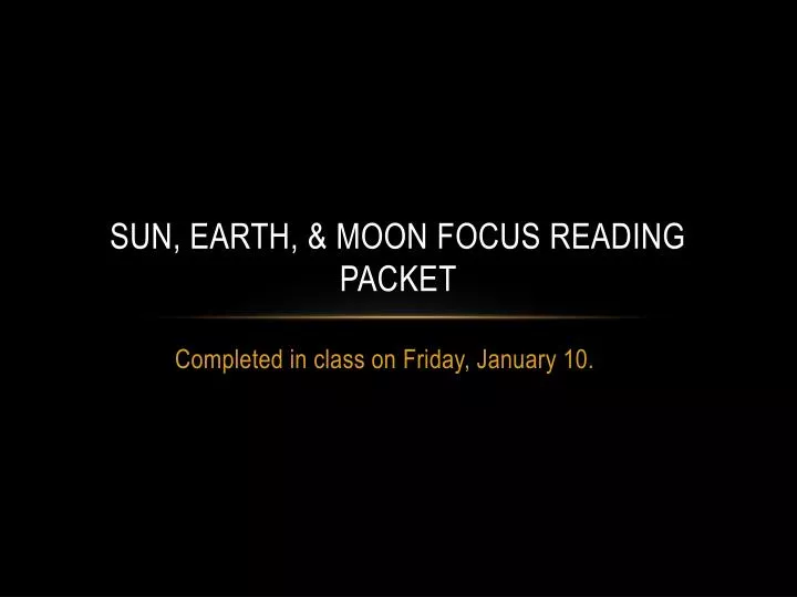 sun earth moon focus reading packet
