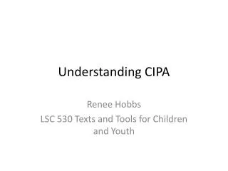 Understanding CIPA