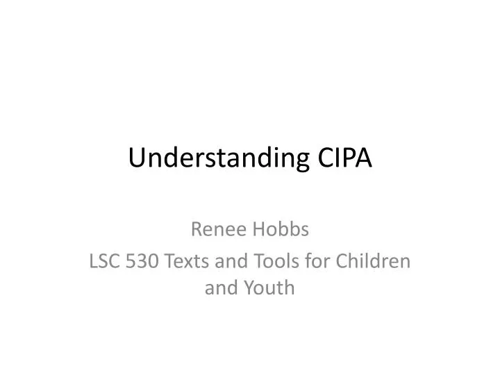 understanding cipa