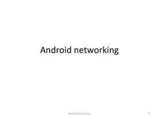Android networking