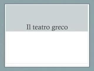 il teatro greco
