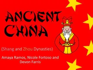 ( Shang and Zhou Dynasties)