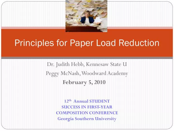 principles for paper load reduction