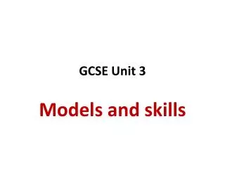 GCSE Unit 3