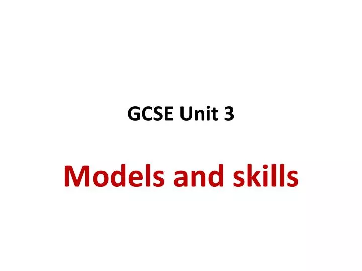 gcse unit 3