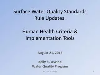 Surface Water Quality Standards Rule Updates: Human Health Criteria &amp; Implementation Tools