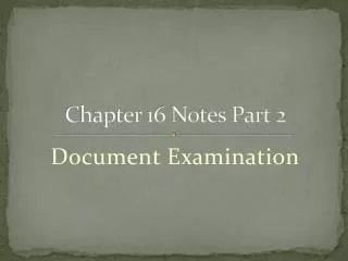 Chapter 16 Notes Part 2