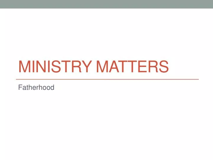 ministry matters