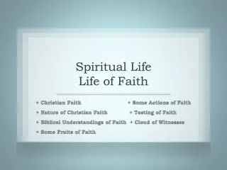 Spiritual Life Life of Faith
