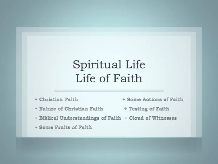 spiritual life life of faith